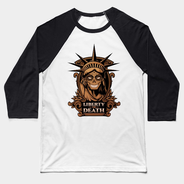 Liberty or Death - Copper Variant Baseball T-Shirt by LiberTeeShirts